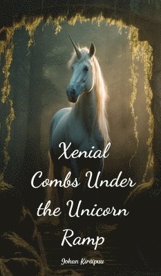 Xenial Combs Under the Unicorn Ramp 1