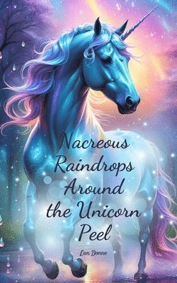 Nacreous Raindrops Around the Unicorn Peel 1