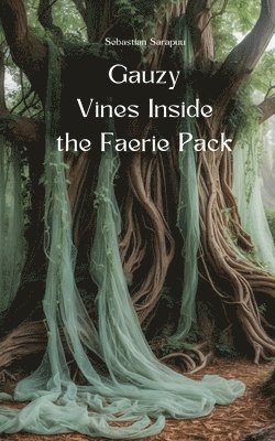 Gauzy Vines Inside the Faerie Pack 1