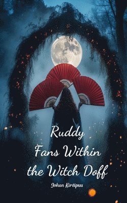 Ruddy Fans Within the Witch Doff 1