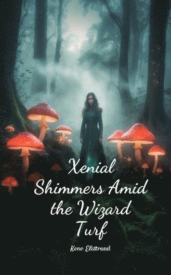 Xenial Shimmers Amid the Wizard Turf 1