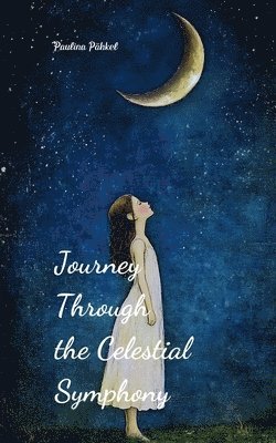 Journey Through the Celestial Symphony 1