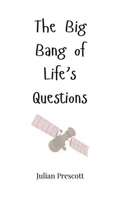 Big Bang of Life's Questions