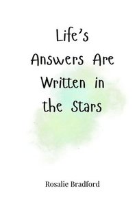 bokomslag Life's Answers Are Written in the Stars