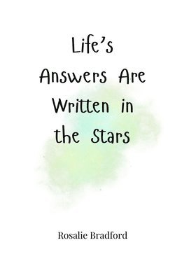 bokomslag Life's Answers Are Written in the Stars