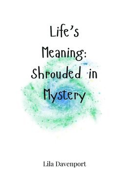 Life's Meaning