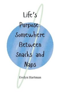bokomslag Life's Purpose