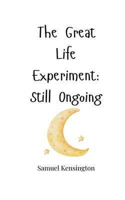 Great Life Experiment