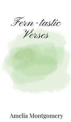 Fern-tastic Verses 1