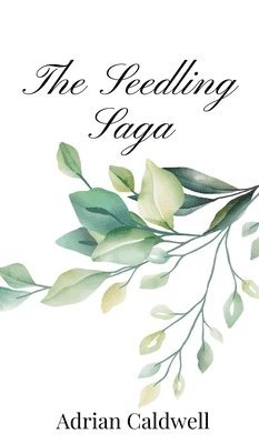 Seedling Saga