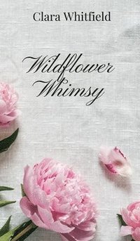 bokomslag Wildflower Whimsy