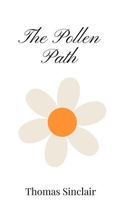 The Pollen Path 1