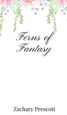 bokomslag Ferns of Fantasy