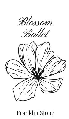 bokomslag Blossom Ballet