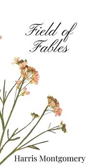 bokomslag Field of Fables