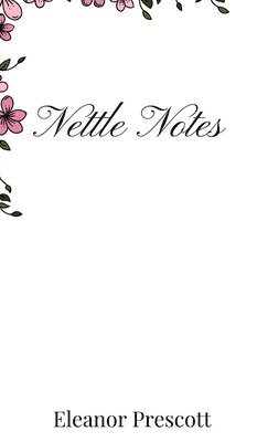 Nettle Notes 1