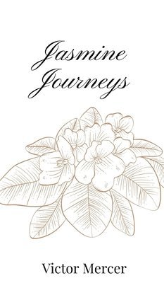 Jasmine Journeys 1