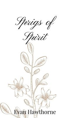 Sprigs of Spirit 1