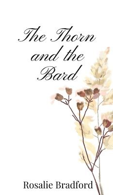 The Thorn and the Bard 1