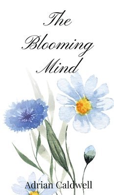 Blooming Mind 1