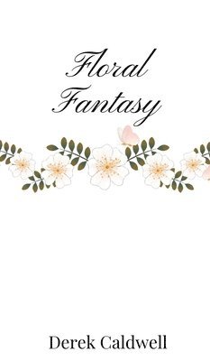 Floral Fantasy 1