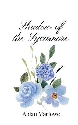 Shadow of the Sycamore 1