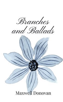 bokomslag Branches and Ballads
