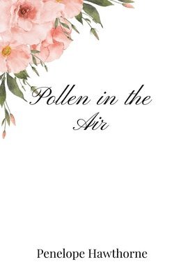 Pollen in the Air 1