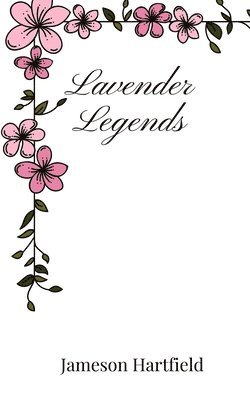 Lavender Legends 1