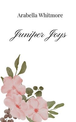 Juniper Joys 1