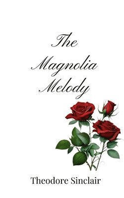 bokomslag Magnolia Melody