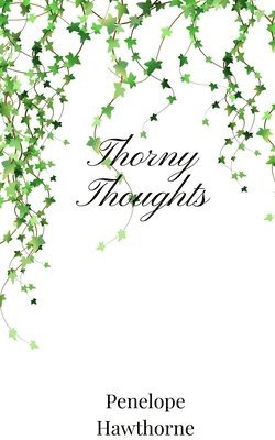 bokomslag Thorny Thoughts