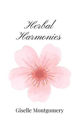 Herbal Harmonies 1