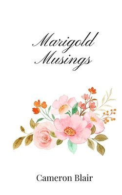 bokomslag Marigold Musings