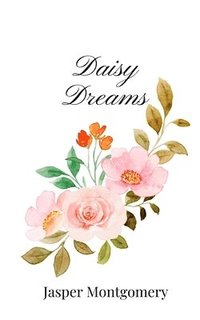 bokomslag Daisy Dreams