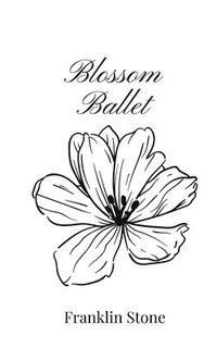 bokomslag Blossom Ballet