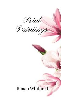 bokomslag Petal Paintings