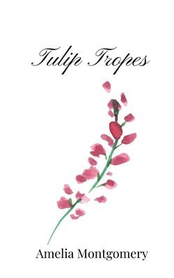 Tulip Tropes 1