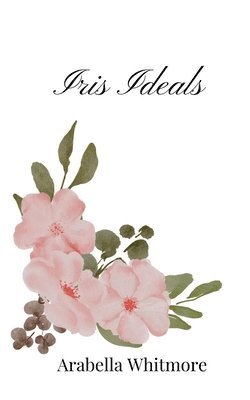 Iris Ideals 1