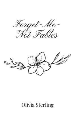 bokomslag Forget-Me-Not Fables