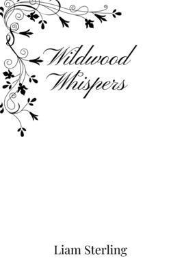 Wildwood Whispers 1