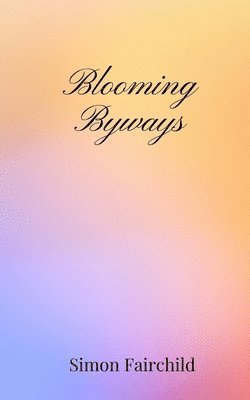 Blooming Byways 1