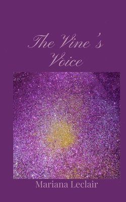 The Vine's Voice 1