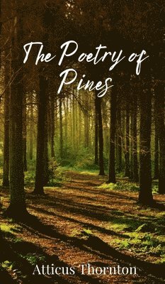 bokomslag Poetry of Pines