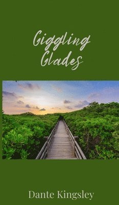 Giggling Glades 1