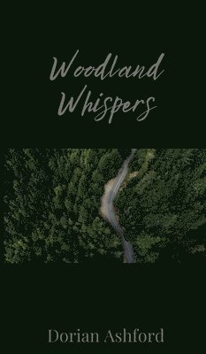 Woodland Whispers 1