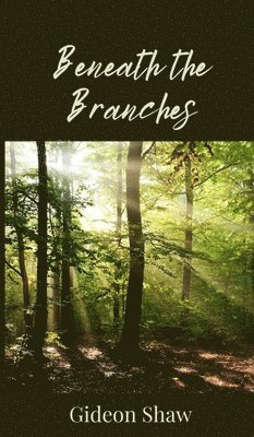 Beneath the Branches