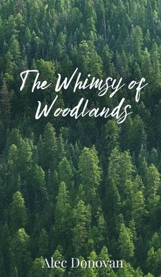 bokomslag Whimsy of Woodlands