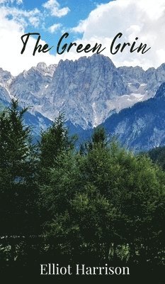 Elliot Harrison - Green Grin, Inbunden