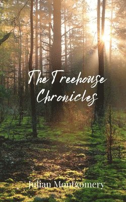 bokomslag The Treehouse Chronicles